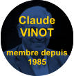 Claude VINOT  membre depuis 1985